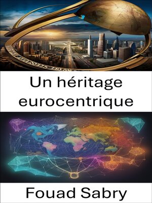 cover image of Un héritage eurocentrique